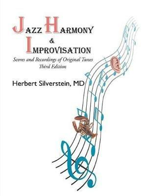 Jazz Harmony and Improvisation: Third Edition - Herbert Silverstein - cover