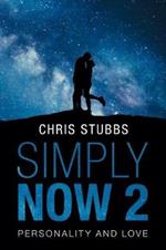 Simply Now 2: Personality and Love