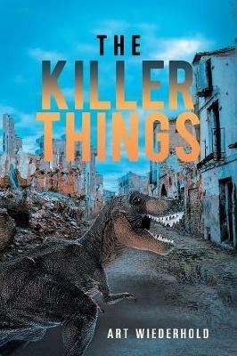 The Killer Things - Art Wiederhold - cover