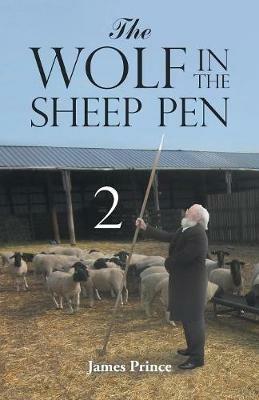 The Wolf in the Sheep Pen 2 - James Prince - cover