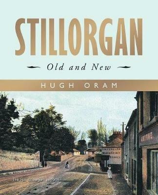 Stillorgan: Old and New - Hugh Oram - cover