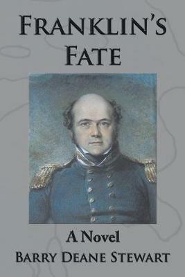 Franklin's Fate - Barry Deane Stewart - cover