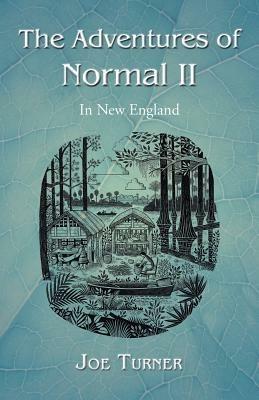 The Adventures of Normal II: In New England - Joe Turner - cover