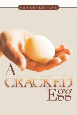 A Cracked Egg - Sarah Levine - cover