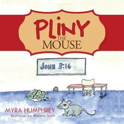 Pliny the Mouse - Myra Humphrey - cover