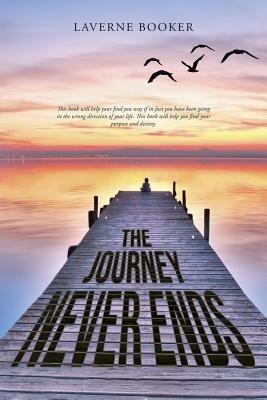 The Journey Never Ends - Laverne Booker - cover