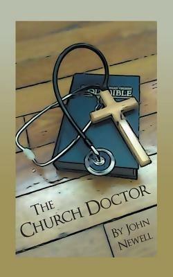 The Church Doctor - John Newell - cover