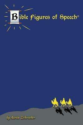 Bible Figures of Speech - Aaron Schroeder - cover