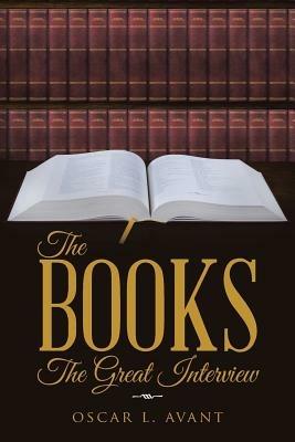 The Books: The Great Interview - Oscar L Avant - cover