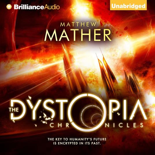 Dystopia Chronicles, The