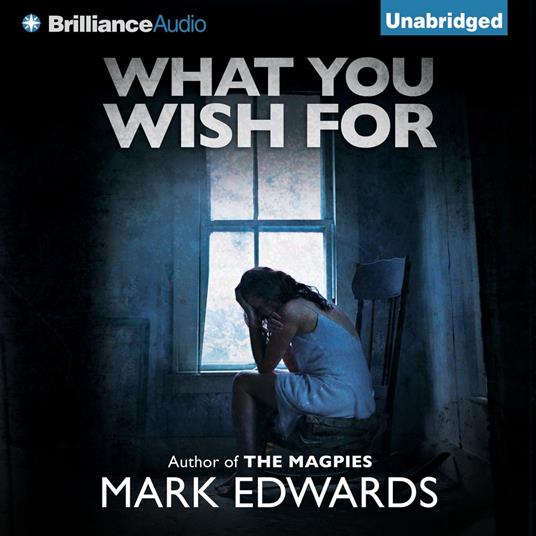 What You Wish For