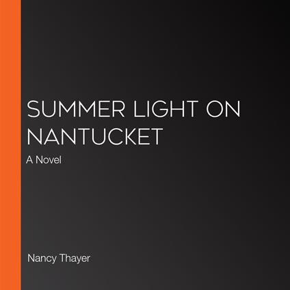 Summer Light on Nantucket
