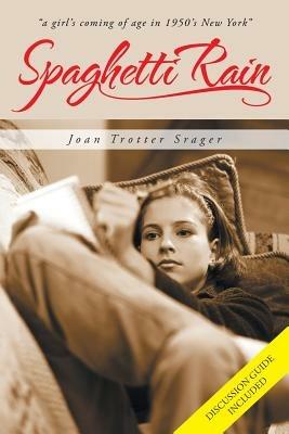 Spaghetti Rain - Joan Trotter Srager - cover