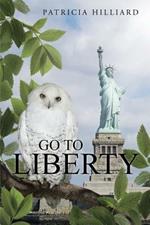 Go to Liberty
