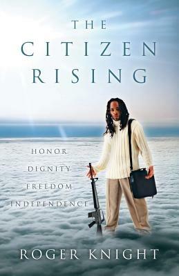 The Citizen Rising - Roger Knight - cover
