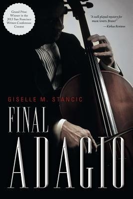 Final Adagio - Giselle M Stancic - cover