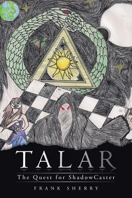 Talar: The Quest for Shadowcaster - Frank Sherry - cover