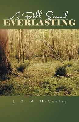 A Bell Sound Everlasting - J.Z.N. McCauley - cover