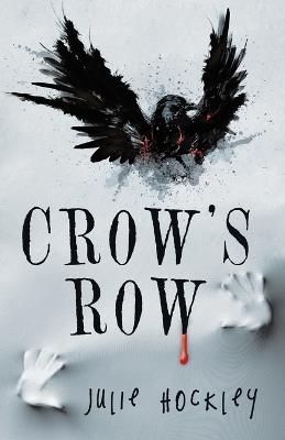 Crow's Row - Julie Hockley - cover