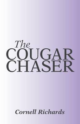 The Cougar Chaser - Cornell Richards - cover