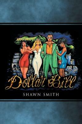 Dollar Bill - Shawn Smith - cover