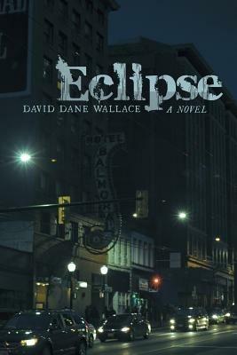 Eclipse - David Dane Wallace - cover