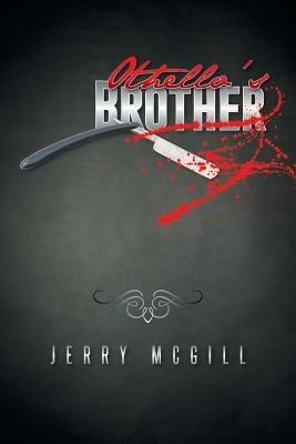Othello's Brother - Jerry McGill - cover