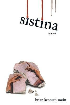 Sistina - Brian Kenneth Swain - cover