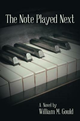 The Note Played Next - William M Gould - cover