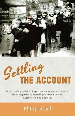 Settling the Account: (mijn Erfenis) - Philip Staal - cover