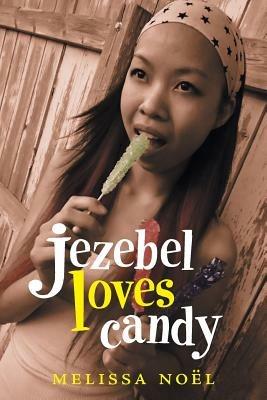 Jezebel Loves Candy - Melissa Noel - cover