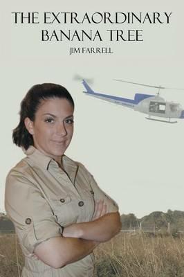 The Extraordinary Banana Tree - Jim Farrell - cover