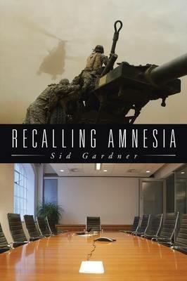 Recalling Amnesia - Sid Gardner - cover