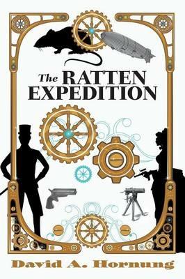 The Ratten Expedition - David A Hornung - cover
