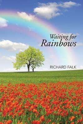 Waiting for Rainbows - Richard Falk - cover