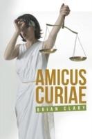 Amicus Curiae - Brian Clary - cover