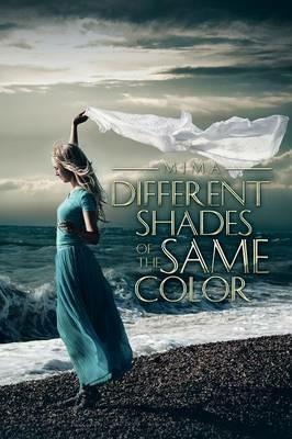 Different Shades of the Same Color - Mima - cover