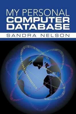 My Personal Computer Database - Sandra Nelson - cover