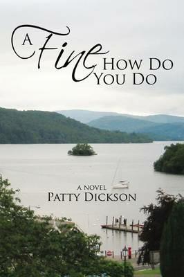 A Fine How Do You Do - Patty Dickson - cover