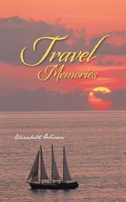 Travel Memories - Elizabeth Warren - cover