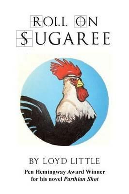 Roll On Sugaree - Loyd Little - cover