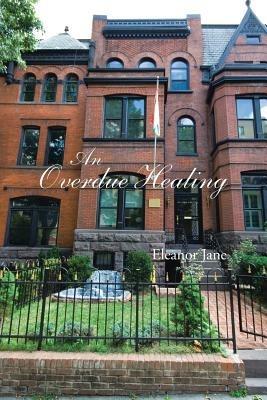 An Overdue Healing - Eleanor Jane - cover