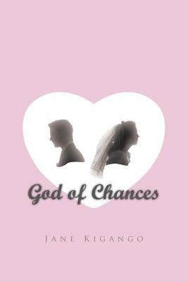 God of Chances - Jane Kigango - cover