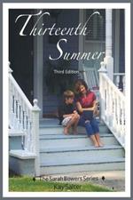 Thirteenth Summer: Third Edition