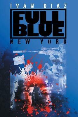 Full Blue: New York - Ivan Diaz - cover