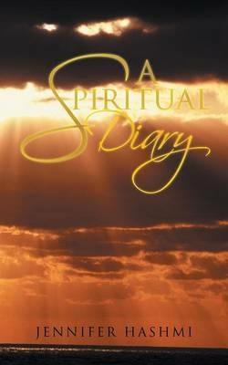 A Spiritual Diary - Jennifer Hashmi - cover