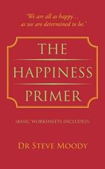 The Happiness Primer