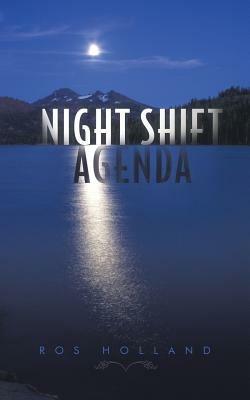 Night Shift Agenda - Ros Holland - cover