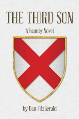 The Third Son: A Family Novel - Dan Fitzgerald - cover