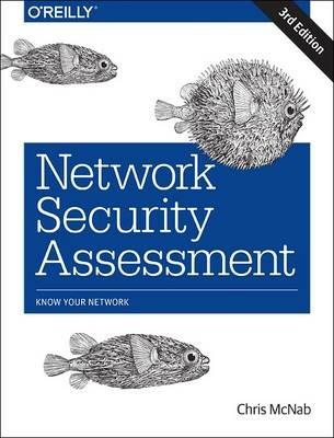 Network Security Assessment 3e - Chris Mcnab - cover